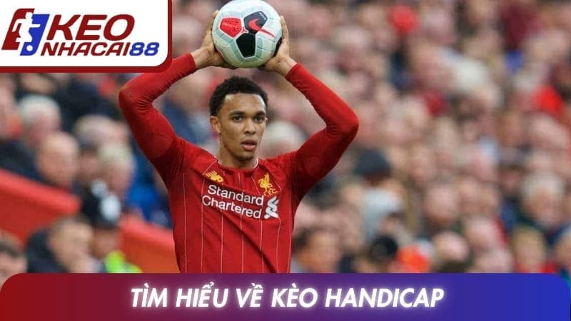 Tìm hiểu về kèo Handicap