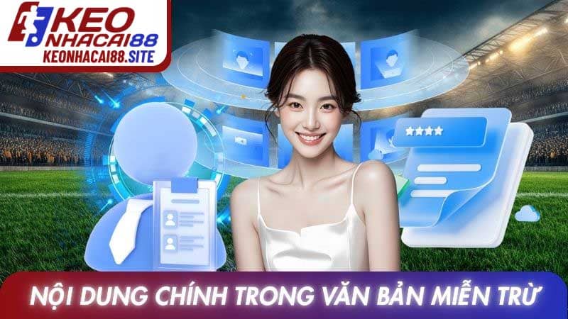 Nội dung chính trong văn bản miễn trách nhiệm
